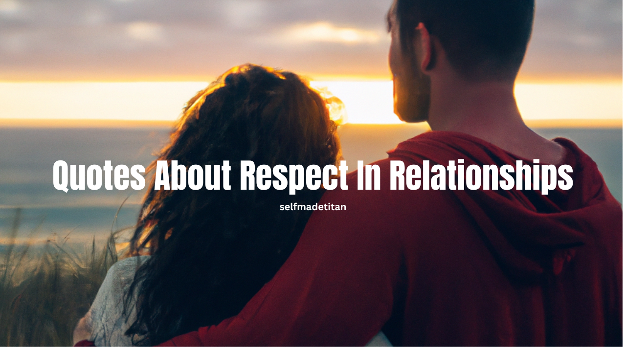 quotes about respect in a relationship